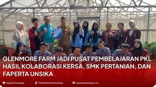 KERSA Bangun Ekosistem Petani Muda, Glenmore Farm Jadi Laboratorium Pertanian Modern di Karawang